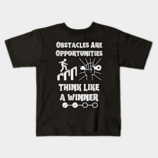 Obstacles Are Opportunities Kids T-Shirt